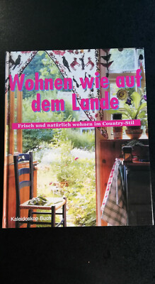 #236 Wohnen wie auf dem Lande von Judy Spours (2010, Gebunden)