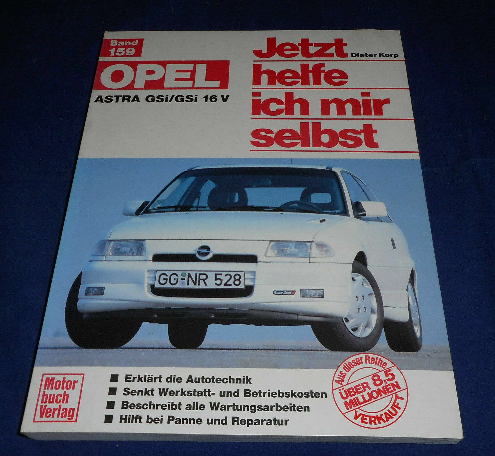 Jetzt Helfe Ich Mir Selbst Opel Astra J Pdf Jetzt helfe ich mir selbst - Band 159 - Opel ASTRA GSi / GS1 16V | eBay