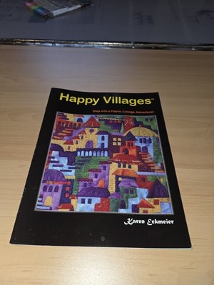Happy Villages - Eckmeier, Karen Quilting Book Vintage