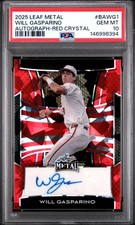 2025 LEAF METAL AUTO RED CRYSTAL #BAWG1 WILL GASPARINO 10/10 PSA 10