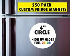 250 Custom Heavy Duty 4" Round Fridge Magnets GLOSSY FULL COLOR PRINTING Circle