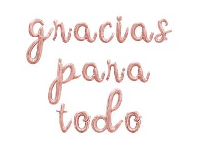 GRACIAS PARA TODO Cursive Letter Balloon Banner, Nurse Appreciation Party Decors