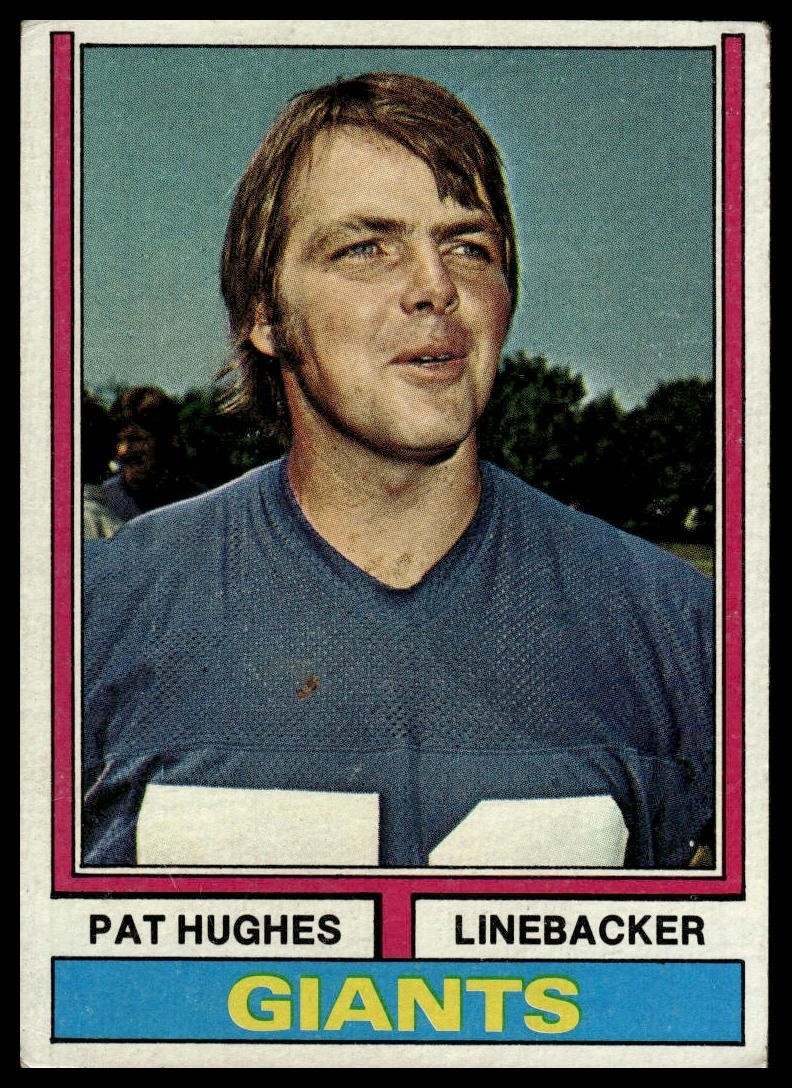 1974 Topps Pat Hughes #74 🔥 New York Giants