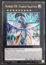 NUMERO S38 TITANICO GALATTICO Ultra Rara in Italiano BLMM-IT038 YUGIOH