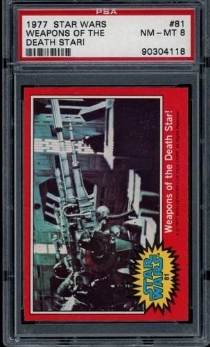 1977 Topps Star Wars #81 Weapons of the Death Star! — PSA 8