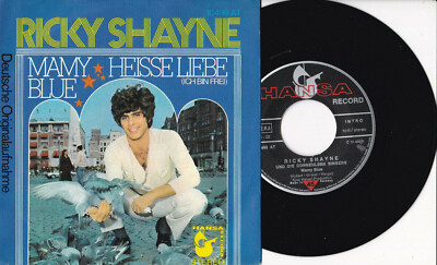 Ricky Shayne -Mamy Blue / Heiße Liebe (Ich Bin Frei)- 7'' 45 Hansa (10 499 AT)