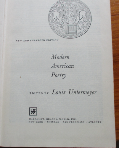 Modern American Poetry & Modern British Poetry. Louis Untermeyer, 1964 - Picture 4 of 4