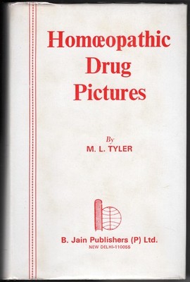 Dr. M.L. Tyler: Homoeopathic Drug Pictures