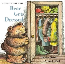 Bear Gets Dressed: A Guessing Game Story - Hardcover - ACCEPTABLE
