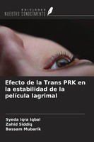 Efecto De La Trans Prk En La Estabilidad De La PelíCula Lagrimal Syeda Iqra Iqba