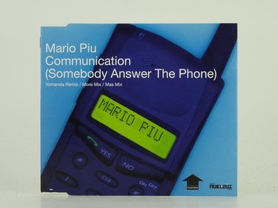 MARIO PIU COMMUNICATION (SOMEBODY ANSWER THE PHONE) (D9) 3 Track CD Single inclu