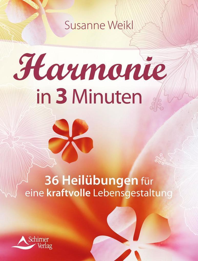 Thumbnail - Harmonie In 3 Minuten | Susanne Weikl | 2016 | Deutsch