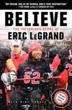 Believe: The Victorious Story of Eric LeGrand Young Readers' Edition - VERY GOOD