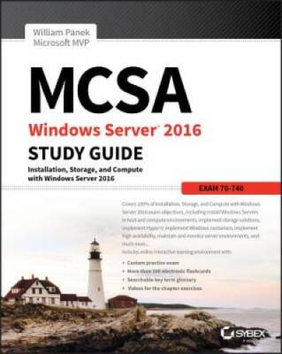 MCSA Windows Server 2016 Study Guide: Exam 70-740 - Paperback - VERY GOOD