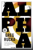 Greg Rucka | Alpha | Taschenbuch | Englisch (2013) | Kartoniert / Broschiert