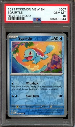 Pokemon TCG Scarlet & Violet 151 #007 Squirtle Reverse Holo PSA 10 Low Pop