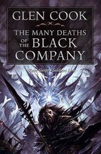 The Many Deaths of the Black Company (Chronicles of The Black Company), Cook, Gl