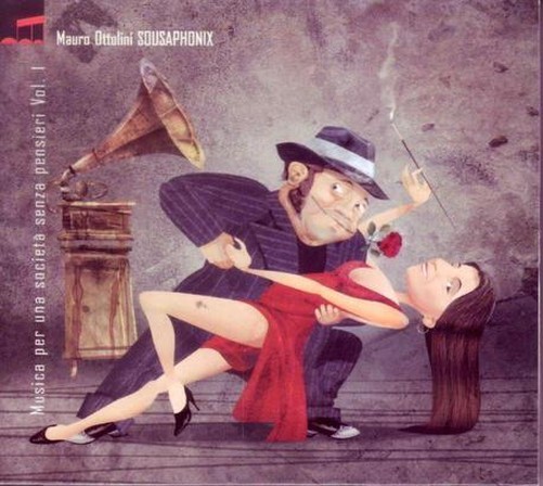 Mauro Ottolini - Music For A Society Without Worries Vol. 1