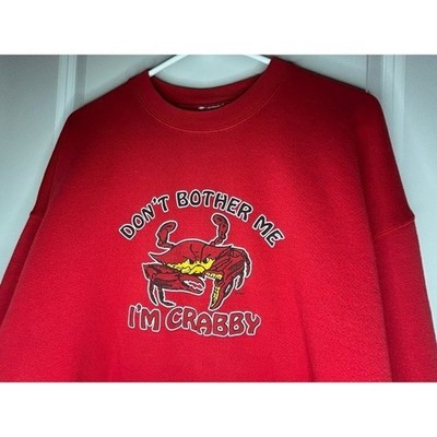 Vintage Y2k ''Don't Bother Me I'm Crabby'' Crab Animal Swratshirt Mens Large