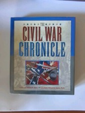 The Civil War Chronicle with William C.Davis Richard A. Sauers. Excellent Ref.