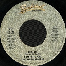 TOM PETTY AND THE HEARTBREAKERS Refugee 1980 US 7