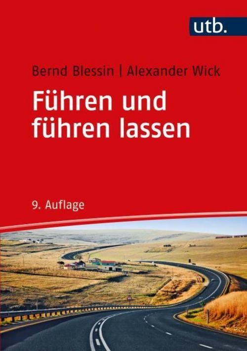 Führen und führen lassen Bernd Blessin