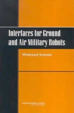Interfaces for Ground And Air Military Robots, Paperback by Oron-Gilad, Tal, ...