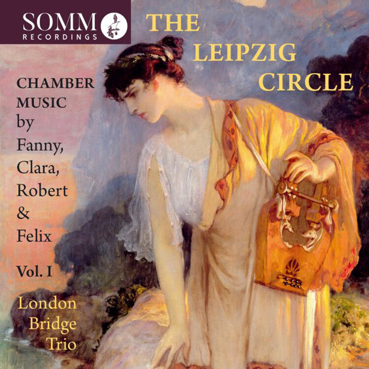 Fanny Mendelsso The Leipzig Circle: Chamber Music By Fanny, Clara, Robert & (CD)