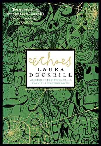 Echoes By Laura Dockrill