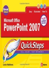 Microsoft Office PowerPoint 2007 QuickSteps By Carole Matthews