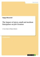 The Impact Of Micro, Small And Medium Enterprises On Job Creation | Buch | 97833