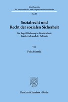 Sozialrecht Und Recht Der Sozialen Sicherheit. Felix Schmid Taschenbuch 446 S.
