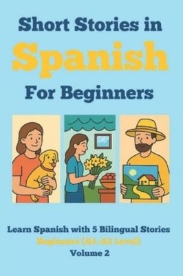 Bilingual Learning  Short Stories in Spanish for Begi (Taschenbuch) (US IMPORT)