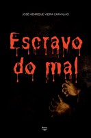 Escravo Do Mal Carvalho José Taschenbuch Portugiesisch 2023 Clube de Autores