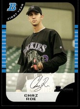2005 Bowman Draft Picks & Prospects #BDP66 Chaz Roe
