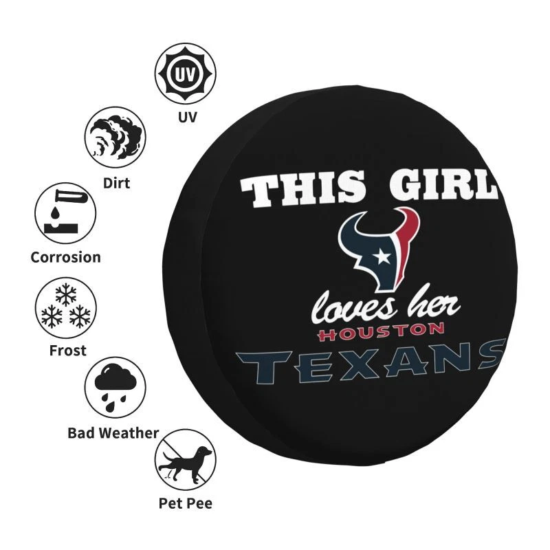 "This Girl Loves Her"Houston Texans Auto Car Tire Cover Spare Tire Cover