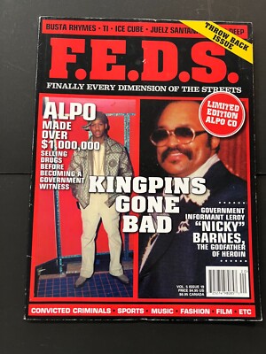 F.E.D.S. Magazine Volume 5 Issue #19 Alpo Paid In Full Nicky Barnes VERY RARE