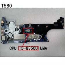 Original for Lenovo ThinkPad T580 Motherboard MainBoard CPU I5-8350U UMA 01YR250