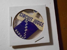 1-1/2" Merritt Circuit Judge unknown location litho tab pinback button