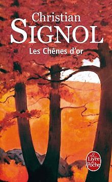 Les Chenes D or (Ldp Litterature) von Signol, C. | Buch | Zustand akzeptabel