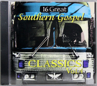 16 Great Southern Gospel Classics Vol. 4 NEW CD Christian Various ...