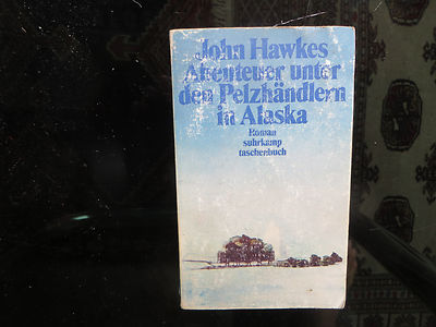 John Hawkes:  Abenteuer unter den Pelzhändlern in Alaska