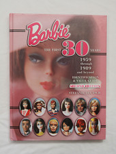 Barbie The First 30 Years: 1959 Through 1989 and Beyond Guide 2nd Ed., Unread