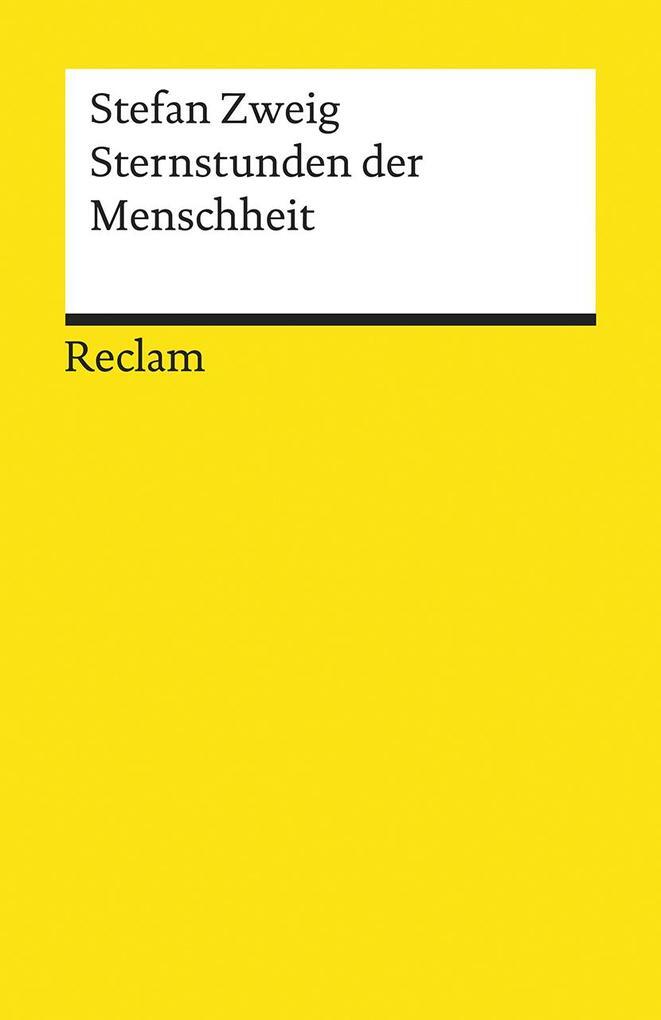 Sternstunden Der Menschheit | Stefan Zweig | 2020 | Deutsch