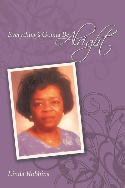 Linda Robbins | Everything's Gonna Be Alright | Taschenbuch | Englisch (2016)-image