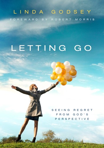 Letting Go - Seeing Regret from God's Perspective