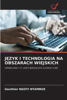 Gauthier Ngoyi Ntambue | J¿Zyk I Technologia Na Obszarach Wiejskich | Buch