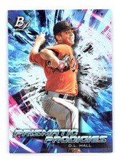 2018 Bowman Platinum #PPP-2 D.L. Hall Prismatic Prodigies Baltimore Orioles