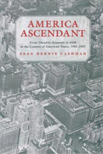 Sean Dennis Cashman America Ascendant (Tasche...