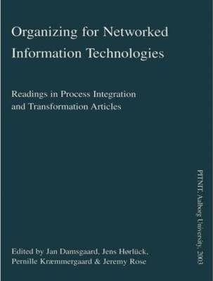 Organizing for Networked Information Technologies,